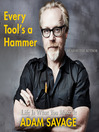 Cover image for Every Tool's a Hammer